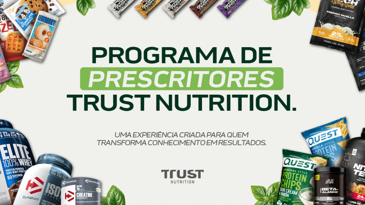 Programa de Prescritores Trust Nutrition: uma nova conexão com a nutrição